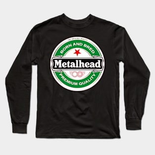 Metalhead Long Sleeve T-Shirt